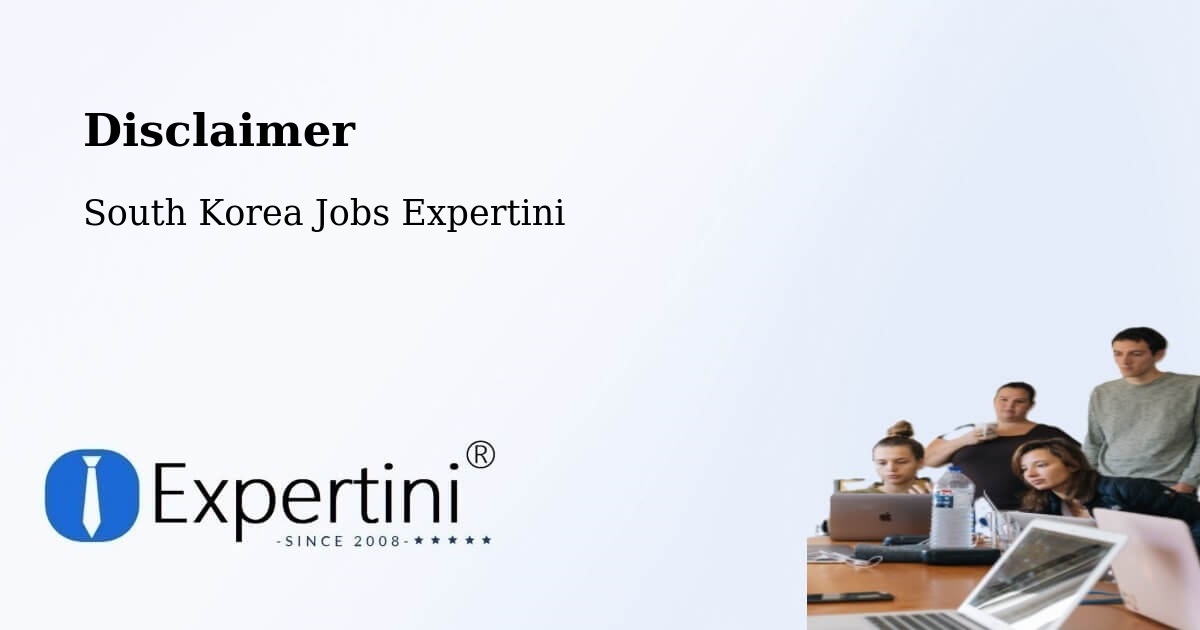 Disclaimer – Ulsan - South Korea Jobs Expertini